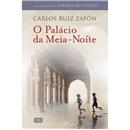 O Palácio da Meia-noite - Carlos Ruiz Zafón