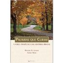 Livro - Palavras Que Curam