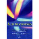 Livro - A Lei da Conexão