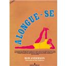 Livro - Alongue-se