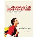 Livro - As Dez Lições Indispensáveis Para Começ...