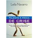 Livro - Talento Á Prova de Crise 