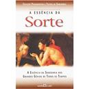 Livro - A Essência da Sorte