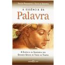 Livro - A Essência da Palavra
