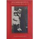 Livro - Relembramentos: João Guimarães Rosa, Me...