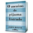 Livro - O Menino do Pijama Listrado - John Boyne