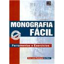 Livro - Monografia Fácil: Ferramentas e Exercícios