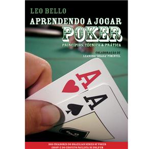 Livro - Aprendendo a Jogar Poker: Princípios, Técnica e Prática