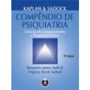 Livro - Compêndio de Psiquiatria - Ciências do Comportamento e Psiquiatria Clínica - 9ª edição 