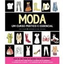 Livro - Moda: Um Curso Prático e Essencial