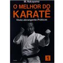 Livro - O Melhor do Karatê: Visão Abrangente - ...