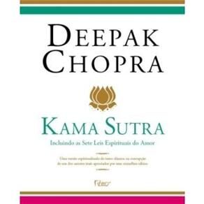 Livro - Kama Sutra: Incluindo as Sete Leis Espirituais do Amor