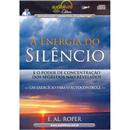 Livro - A Energia do Silêncio: e o Poder de Con...