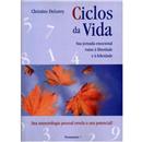 Livro - Ciclos da Vida: Sua Jornada Profissiona...