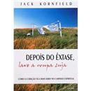 Livro - Depois do Êxtase, Lave a Roupa Suja: Co...