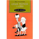 Livro - Cientistas em 90 Minutos - Crick, Watso...