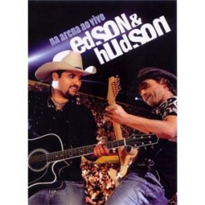 DVD - Edson & Hudson - Na Arena Ao Vivo 