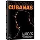 DVD - Memórias Cubanas: Marcos "Estamos Aqui"