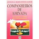 Livro - Companheiros de Jornada: nas Emoções e ...