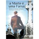 Livro - A Morte é uma Farsa