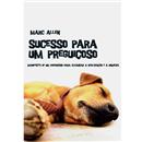 Livro - Sucesso Para um Preguiçoso: Manifesto d...