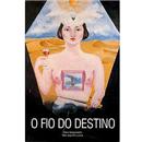 Livro - O Fio do Destino
