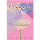 Livro - Amor Sem Crise