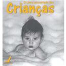 Livro - O Livro Encantado das Crianças