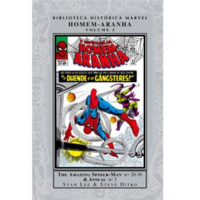 Livro - Biblioteca Histórica Marvel - O Espetacular Homem-Aranha - Volume 03