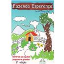 Livro - Fazenda Esperança: Histórias Que Ajudam...