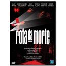 DVD - Rota da Morte