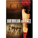 DVD - Guerrilha Sem Face