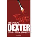 Livro - Dexter: Design de um Assassino
