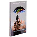 Livro - O Criador da Realidade: a Vida Dos Seus...