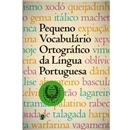 Pequeno Vocabulário Ortográfico da Língua Portu...