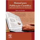 Livro - Manual Para Publicação Científica: Elab...