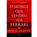Livro - O Monge Que Vendeu Sua Ferrari - Editor...