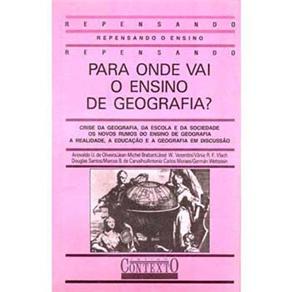 Livro - Para Onde Vai o Ensino de Geografia?