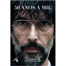Livro - 50 Anos a Mil 