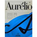 Dicionário Aurélio da Língua Portuguesa: Edição...