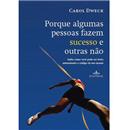 Livro - Por que Algumas Pessoas Fazem Sucesso e...
