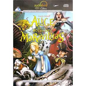 Livro - Alice no País das Maravilhas - Autor - Lewis Carroll - CD de Audiolivro