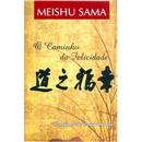 Livro - O Caminho da Felicidade