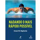 Livro - Nadando o Mais Rápido Possível