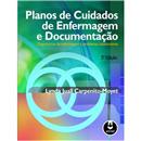 Livro - Planos de Cuidados de Enfermagem e Docu...