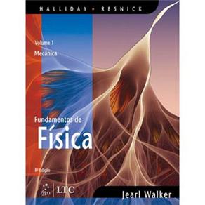 Livro - Fundamentos de Física: Mecânica - Volume 01