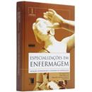 Livro - Especializações em Enfermagem: Atuação ...
