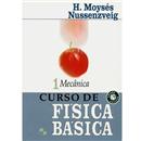 Livro - Curso de Física Básica: Mecânica – Volu...