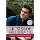 Livro - 20 Passos Para a Paz Interior: Com Deus...