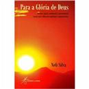 Livro - Para a Glória de Deus: Poemas, Jograis,...